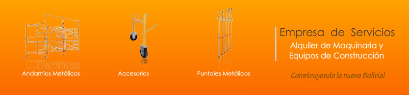 Emsermaq - Alquiler de Maquinaria de Construccion - Andamios Metalicos - Puntales Metalicos